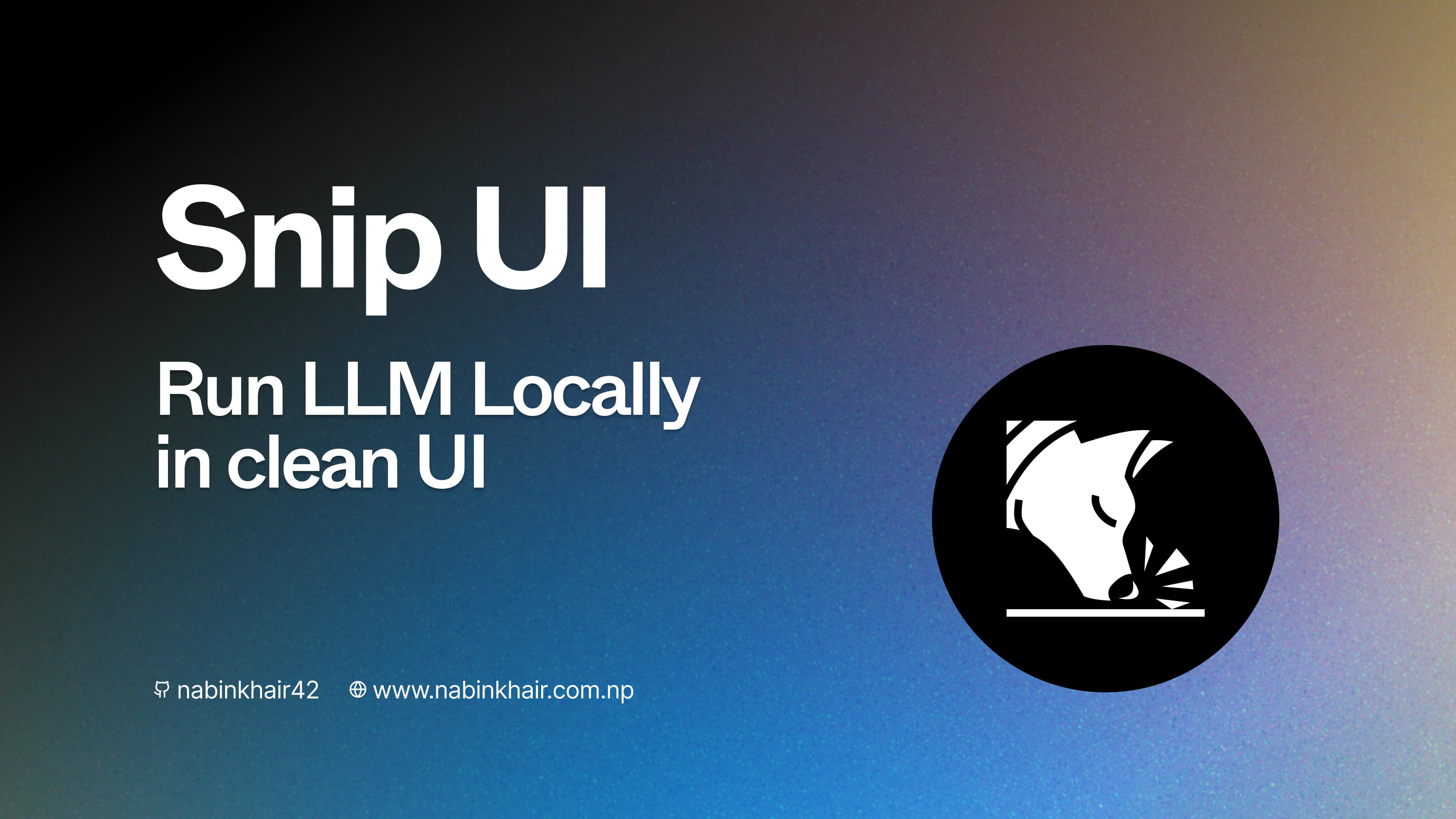 Introducing Snip UI: Open-Source Web Interface for Local LLMs