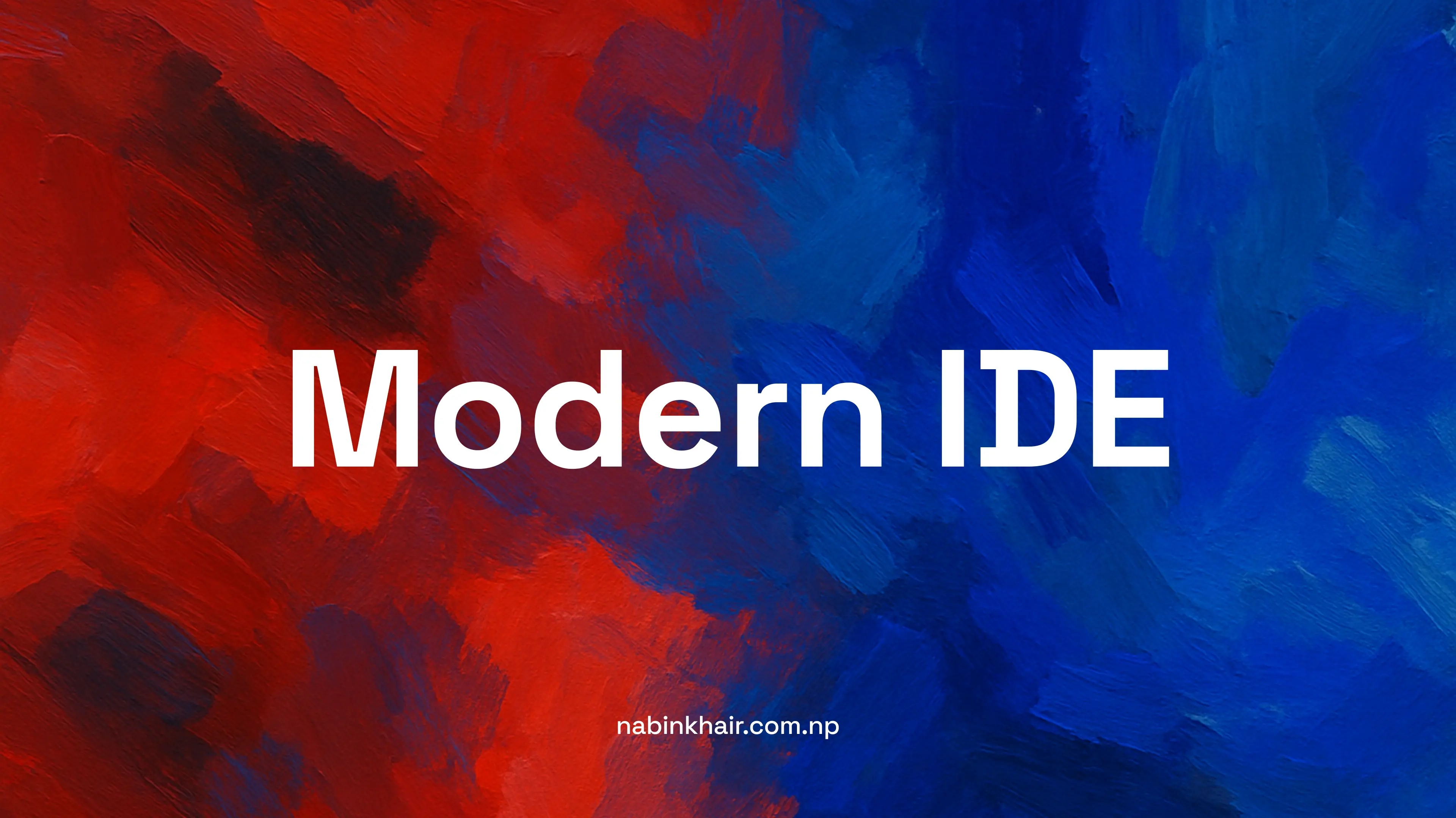 AI-Powered IDEs | Nabin Khair